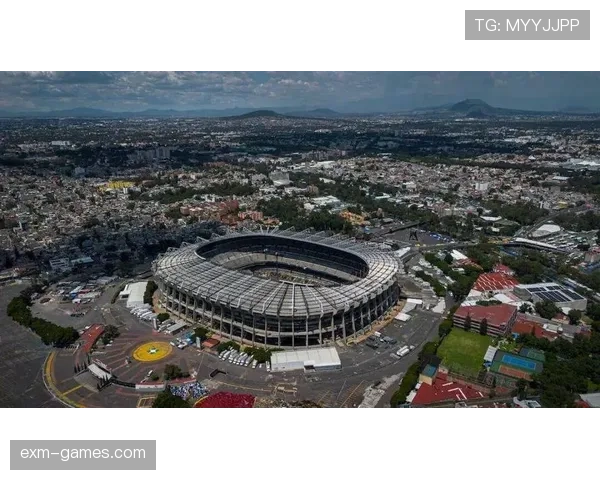 2026世界杯墨西哥城为什么是世界杯热门旅游地 2026世界杯墨西哥城为什么是世界杯热门旅游地